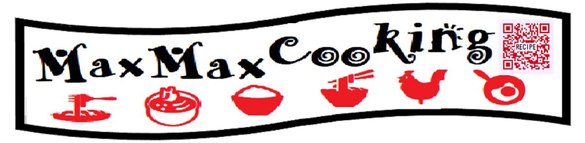 maxmax cooking recipe